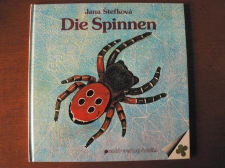 Jana Stefková  Die Spinnen 
