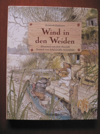 Grahame, Kenneth/Kincaid, Eric (Illustr.)/Schönfeldt, Sybil Gräfin (Übersetz.)  Wind in den Weiden 