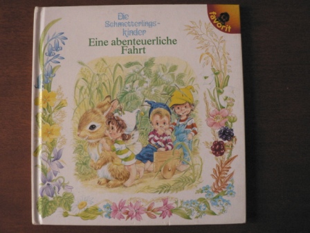 Greta Landen/Gerda Bereit (Übersetz.)/Angela Mills (Illustr.)  Die Schmetterlingskinder: Eine abenteuerliche Fahrt 