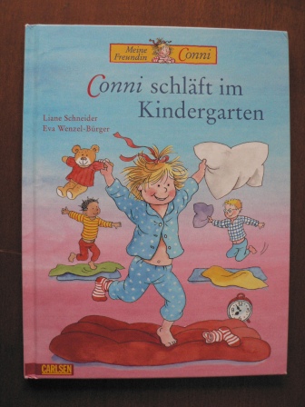 Schneider, Liane/Wenzel-Bürger, Eva (Illustr.)  Conni schläft im Kindergarten (Band 7) 