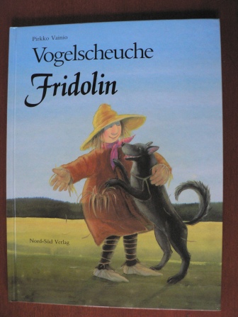 Vainio, Pirkko/Lassig, Jürgen (Illustr.)  Vogelscheuche Fridolin 