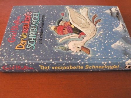 Blyton, Enid/Hamilton, Dorothy (Illustr.)  Der verzauberte Schneevogel und andere Geschichten 