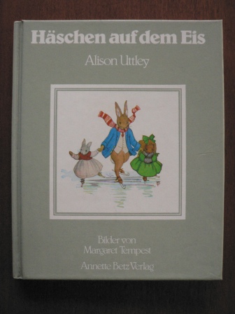 Alison Uttley/Margaret Tempest (Illustr.)/Ulla Neckenauer (Übersetz.)  Häschen auf dem Eis 