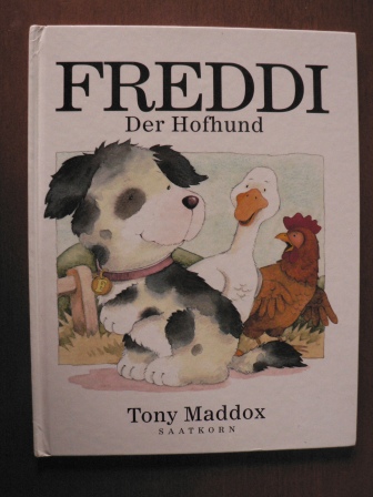 Maddox, Tony  Freddi, der Hofhund 