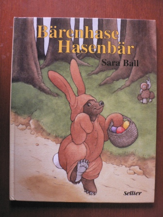 Ball, Sara  Bärenhase - Hasenbär 