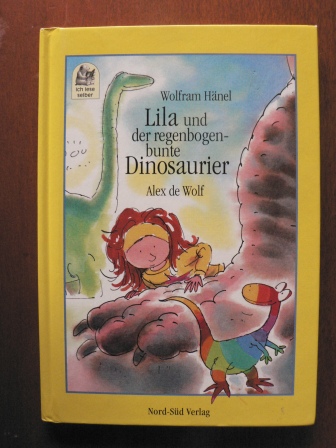 Hänel, Wolfram/de Wolf, Alex (Illustr.)  Lila und der regenbogenbunte Dinosaurier 