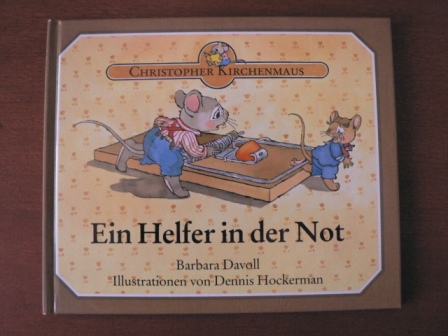 Davoll, Barbara/Hockerman, Dennis (Illustr.)  Christopher Kirchenmaus: Ein Helfer in der Not 