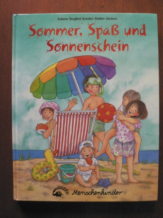 Sabine Seyffert/Detlev Jöcker  Sommer, Spaß und Sonnenschein 