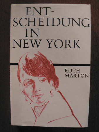 Ruth Marton  Entscheidung in New York 