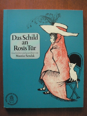 Sendak, Maurice  Das Schild an Rosis Tür 