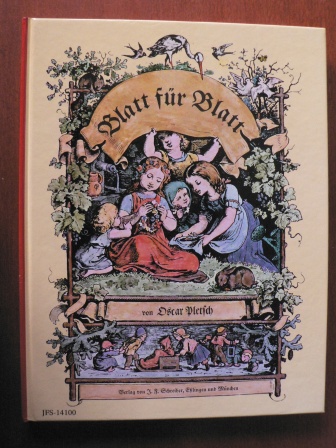 Oscar Pletsch/Maria Voigt (Hrsg.)  Blatt für Blatt. Zeichnungen für Kinder aus den Bilderbüchern von Oscar Pletsch 