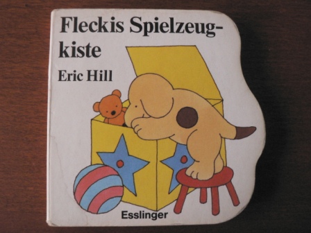 Hill, Eric  Fleckis Spielzeugkiste 