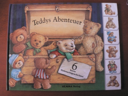 Helen Smith (Illustr.)/Sibylle Jung (Text)  Teddys Abenteuer. 6 kurze Gutenachtgeschichten 