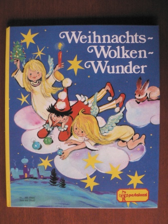 Karl Domröse (Idee)/Anton Kolnberger (Illustr.)/Edith Jentner (Text)  Weihnachts-Wolken-Wunder 