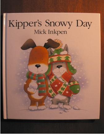 Mick Inkpen  Kipper`s Snowy Day 