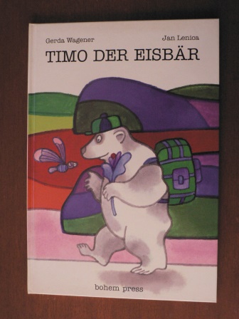 Wagener, Gerda (Text)/Lenica, Jan (Illustr.)  Timo, der Eisbär 