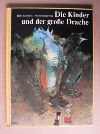 Hans Baumann/Antoni Boratynski (Illustr.)  Die Kinder und der große Drachen 