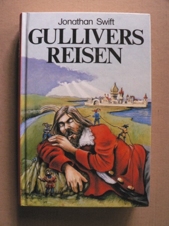 Jonathan Swift  Gullivers Reisen 