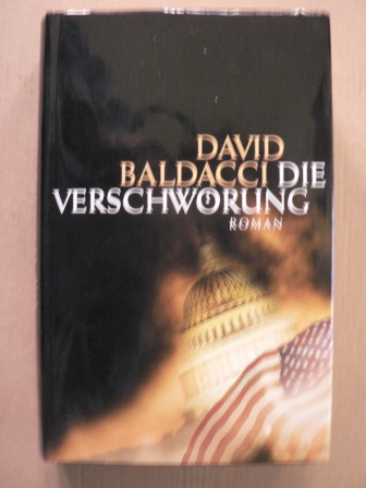 David Baldacci  Die Verschwörung 