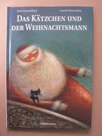 Gorschlüter, Jutta/Bourykine, Anatoli  (Illustr.)  Das Kätzchen und der Weihnachtsmann 