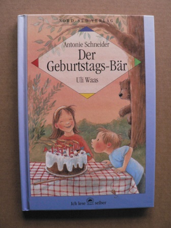 Schneider, Antonie/Waas, Uli  Der Geburtstags-Bär. Eine wahre Geschichte (Ich lese selber) 