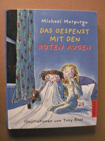 Morpurgo, Michael/Ross, Tony (Illustr.)/Schmitz, Fred (Übersetz.)  Das Gespenst mit den roten Augen 