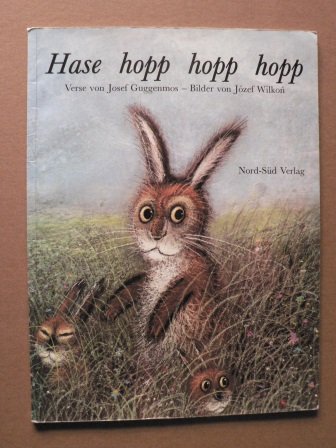 Wilkon, Józef (Illustr.)/Guggenmos, Josef (Verse)  Hase hopp-hopp-hopp 