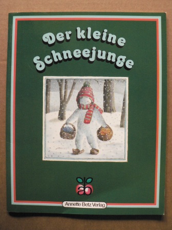 Toubeau, Yvette/Butel, Lucile (Illustr.)/Brandner, Ursula (Übersetz.)  Der kleine Schneejunge 