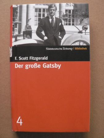 Fitzgerald, F Scott  Süddeutsche Zeitung Bibliothek:  Der große Gatsby 