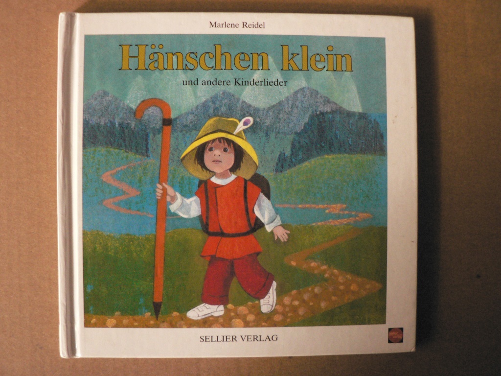 Reidel, Marlene (Illustr.)  Hänschen klein und andere Kinderlieder 
