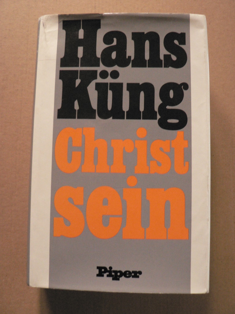 Küng, Hans  Christ sein 