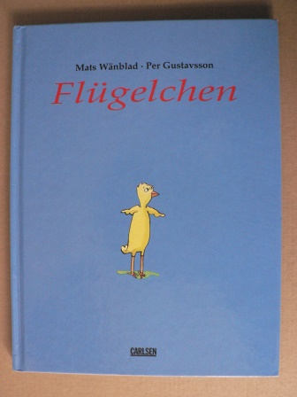 Wänblad, Mats/Gustavsson, Per/Stohner, Anu (Übersetz.)  Flügelchen 