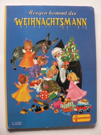 Felicitas Kuhn (Illustr.)/Edith Jentner (Text)  Morgen kommt der Weihnachtsmann 
