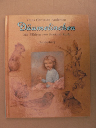 Andersen, Hans Christian/Kaila, Kaarina (Illustr.)  Däumelinchen 