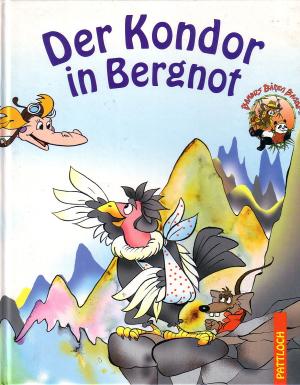   Der Kondor in Bergnot. Bambus-Bären-Bande 