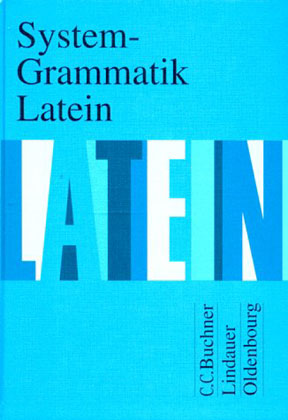 Hrsg. v. Fink, Gerhard / Maier, Friedrich  System- Grammatik Latein. (SB) 