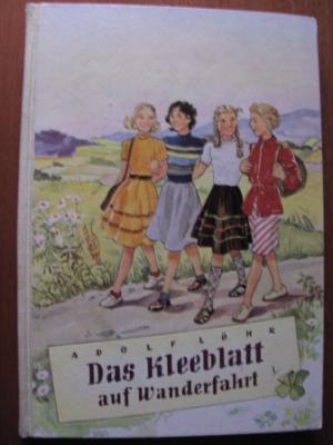 Adolf Löhr  Das Kleeblatt auf Wanderfahrt 