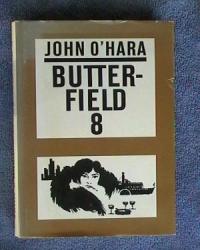 John O`Hara  Butterfield 8 