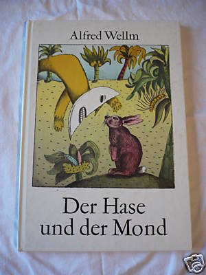 Alfred Wellm/Eva Natus-Salamoun  Der Hase und der Mond. Namibische Fabeln und Märchen 