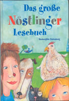 Christine Nöstlinger  Das große Nöstlinger Lesebuch. Geschichten für Kinder. (Ab 8 J.). 