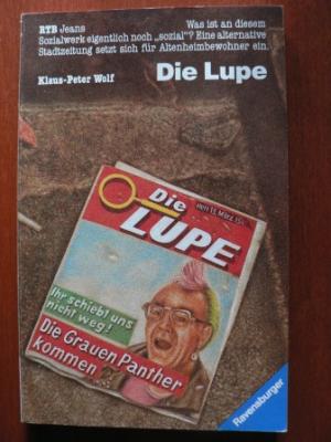 Wolf, Klaus-Peter  Die Lupe. (Tb) 