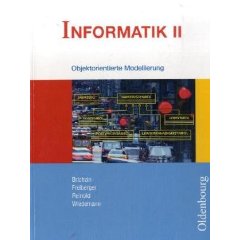   Informatik II. Schülerbuch. Bayern für das G8 in Bayern 