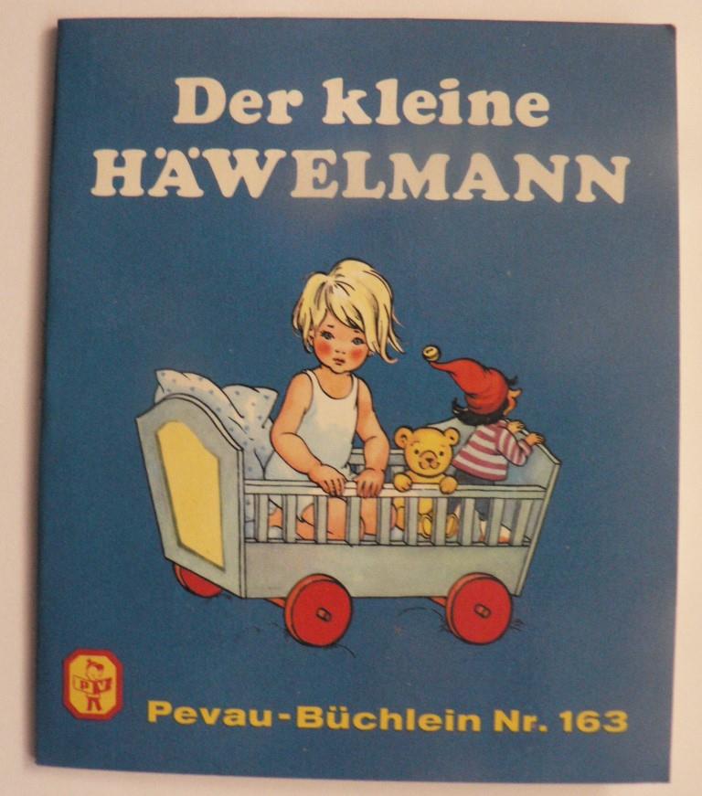 Theodor Storm/Felicitas Kuhn  Der kleine Häwelmann. Pevau-Büchlein Nr. 163 