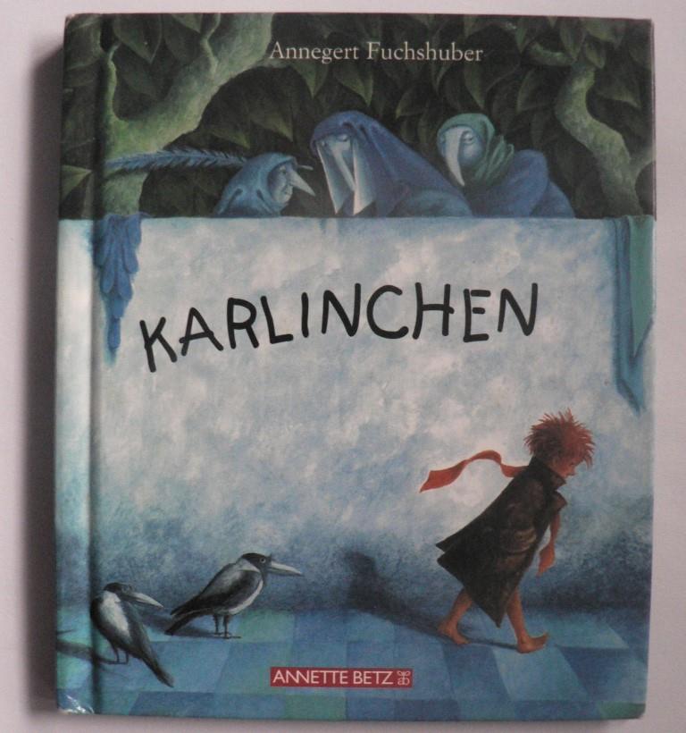 Fuchshuber, Annegert  Karlinchen 