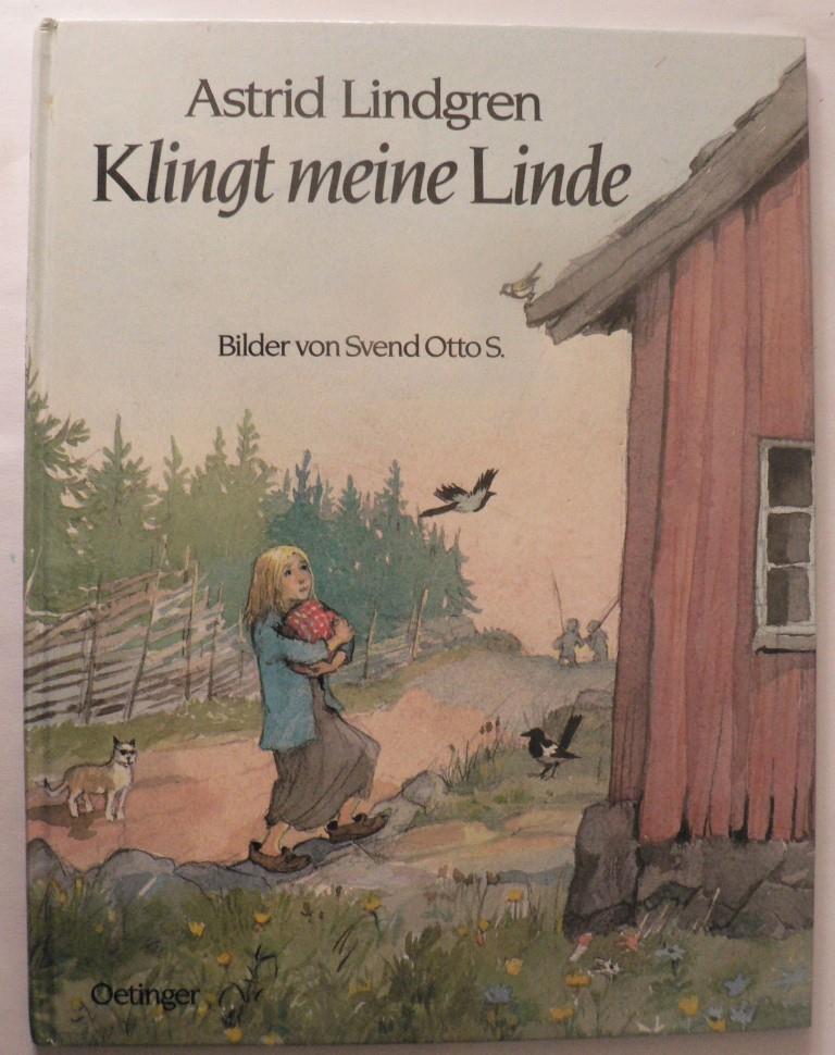Lindgren, Astrid/Svend, Otto S. (Illustr.)  Klingt meine Linde 