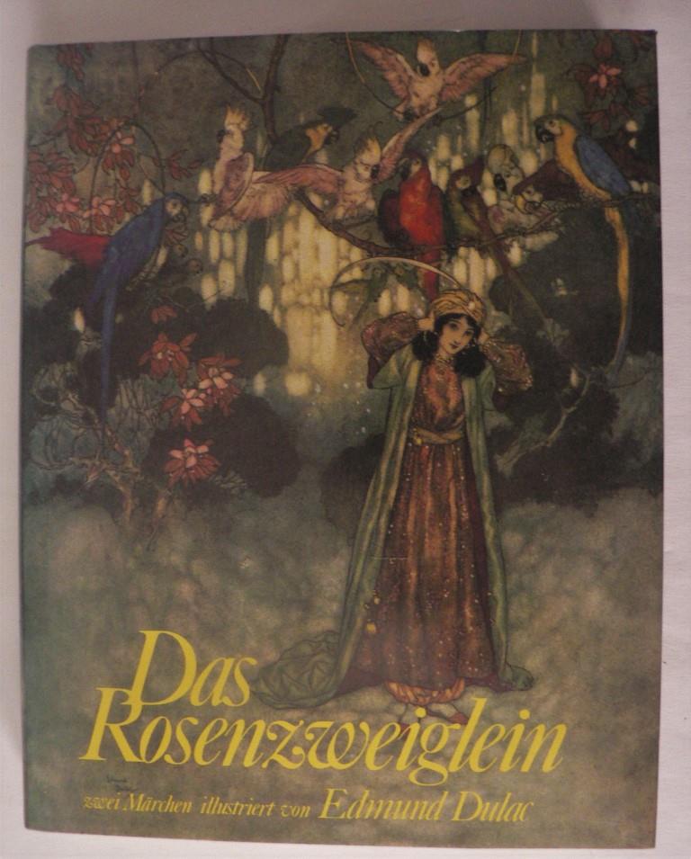 Grimm, Jacob/Grimm, Wilhelm/Dulac, Edmund  Das Rosenzweiglein /Ritter Blaubart 