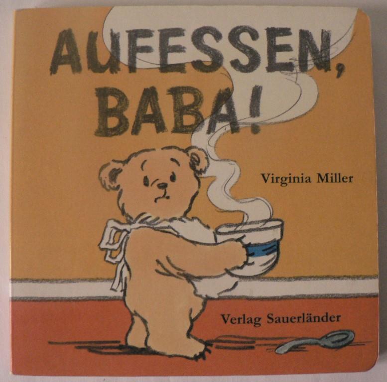 Miller, Virginia  Aufessen, Baba! 