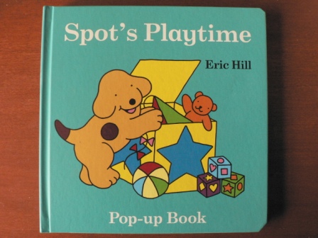 Eric Hill  Spot`s Playtime. Pop-up Book 