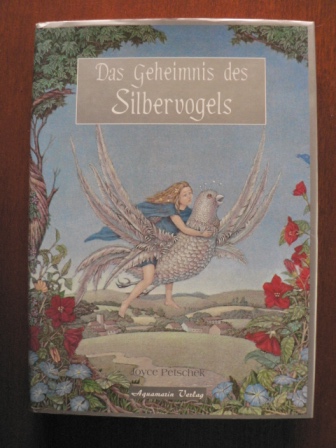 Joyce Petschek/Stephen Snell (Illustr.)  Das Geheimnis des Silbervogels. Ein Märchen für alle, die noch träumen können 