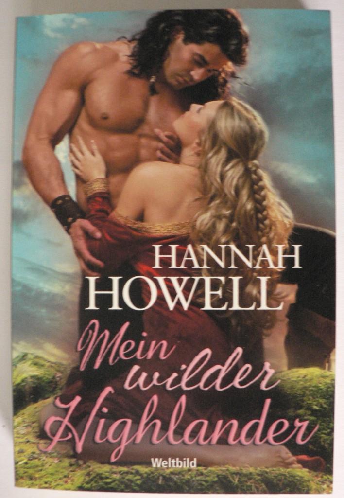 Hannah Howell  Mein wilder Highlander 